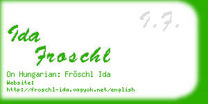 ida froschl business card